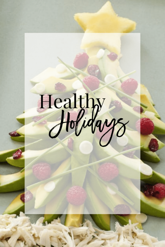 Tips For Having A Healthy Holiday | Food Confidence